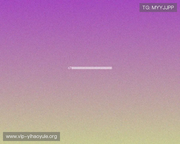 c7电子娱乐官方版助力世界杯精彩赛事直播与互动体验全面升级 c7电子娱乐官方版助力世界杯精彩赛事直播与互动体验全面升级